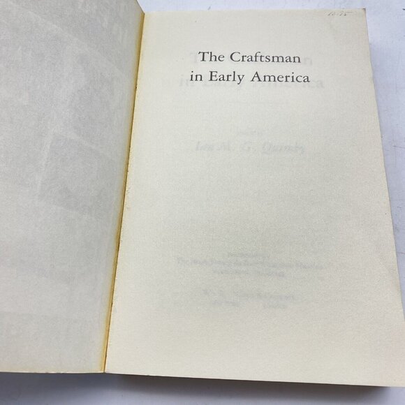 Winterthur Book The Craftsman in Early America by Ian M. G. Quimby 1984 Trade PB - Picture 5 of 13